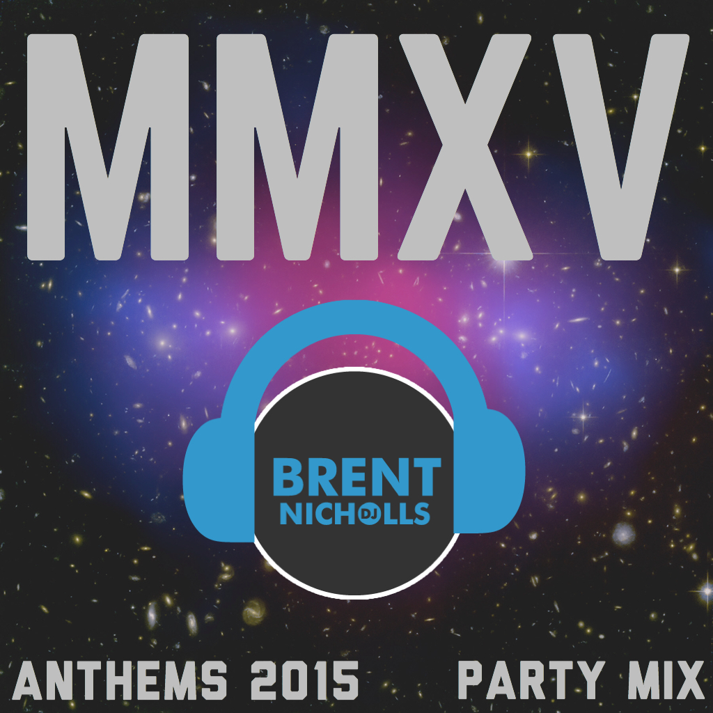 PODCAST: MMXV THE ANTHEMS- PARTY MIX