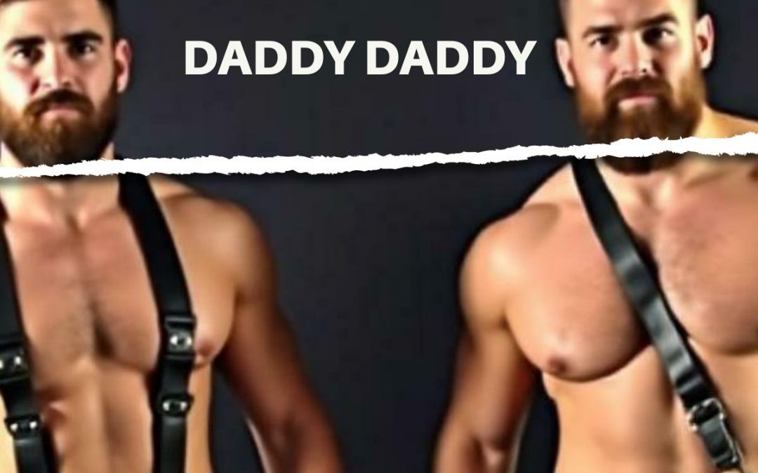 ORIGINAL: DADDY DADDY